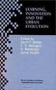 Learning, Innovation, and Urban Evolution, David F. Batten, Christoforo S. Bertuglia, Dino Martellato, Sylvie Occelli 