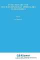 Evolutionary and Neo-Schumpeterian Approaches to Economics (Recent Economic Thought), Lars Magnusson 