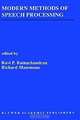 Modern Methods of Speech Processing (Kluwer International Series in Engineering and Computer Science, 327), Ravi P. Ramachandran, Richard J. Mammone 