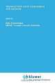 Transaction Cost Economics and Beyond (Recent Economic Thought, 48), John Groenewegen 