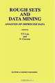 Rough Sets and Data Mining: Analysis for Imprecise Data, T. Y. Lin, N. Cercone 