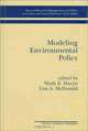 Modeling Environmental Policy (Natural Resource Management and Policy), Wade E. Martin, Lisa A. McDonald 