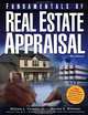 Fundamentals of Real Estate Appraisal, 8E : Using an effective blend of theory and practice, this best selling textbook provides a strong foundatio ... asing (Fundamentals of Real Estate Appraisal), William L. Ventolo, Martha R. Williams 