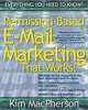 Permission Based E-mail Marketing, Kim MacPherson 