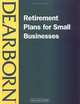 Retirement Plans for Small Businesses, 