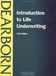 Introduction to Life Underwriting, Dearborn Trade 