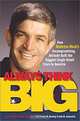 Always Think Big, Jim McIngvale, John Ivancevich, Thomas Duening 