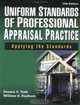 Uniform Standards of Professional Appraisal Practice, Dennis S. Tosh 