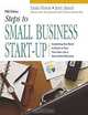 Steps to Small Business Start-Up : Everything You Need to Know to Turn Your Idea into a Successful Business, Linda Pinson, Jerry Jinnett 