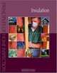 Principles of Home Inspection: Insulation (Principles of Home Inspection), Carson Dunlop 