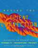 Making the Client Connection : Maximizing the Power of Your Personality, Presentations, and Presence, Mitch Anthony, Gary DeMoss 