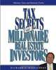 Tax Secrets of Millionaire Real Estate Investors, Richard T. Williamson 