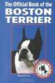 The Official Book of the Boston Terrier, Muriel P. Lee 