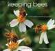 Keeping Bees: A Complete Practical Guide, Paul Peacock 