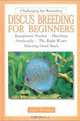 Discus Breeding for Beginners, Jack Wattley 