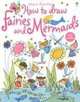 How To Draw Fairies And Mermaids (Usborne Activities), Fiona Watt 
