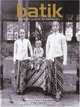 Batik: From The Courts Of Java And Sumatra, 