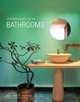 Contemporary Asian Bathrooms, Chami Jotisalikorn and Karina Zabihi 