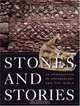 Stones and Stories: An Introduction to Archeology and the Bible, Don C. Benjamin 