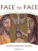 Face to Face: Portaits of the Divine in Early Christianity, Robin Margaret Jensen 