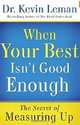 When Your Best Isn
