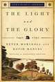 Light and the Glory, The: 1492-1793 (God