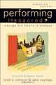 Performing the Sacred: Theology and Theatre in Dialogue (Engaging Culture), Todd E. Johnson, Dale Savidge 