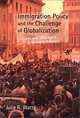 Immigration Policy and the Challenge of Globalization: Unions and Employers in Unlikely Alliance, Julie R. Watts 