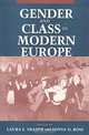 Gender and Class in Modern Europe, Laura L. Frader, Sonya O. Rose 