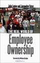 The Real World of Employee Ownership, John Logue, Jacquelyn Yates, William Greider 