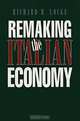 Remaking the Italian Economy, Richard M. Locke 