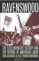 Ravenswood: The Steelworkers