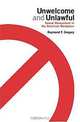 Unwelcome and Unlawful: Sexual Harassment in the American Workplace, Raymond F. Gregory 