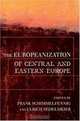The Europeanization Of Central And Eastern Europe (Cornell Studies in Political Economy), 