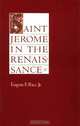Saint Jerome in the Renaissance, Eugene F. Rice 