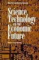 Science, Technology, and the Economic Future, Susan U. Raymond 