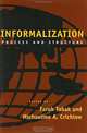 Informalization: Process and Structure, Faruk Tabak, Michaeline A. Crichlow 