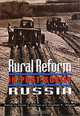 Rural Reform in Post-Soviet Russia, David J. O
