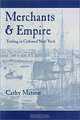 Merchants and Empire: Trading in Colonial New York, Cathy Matson 