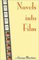 Novels into Film, George Bluestone 
