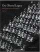 Our Shared Legacy: Nursing Education at Johns Hopkins, 1889--2006, 