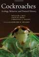 Cockroaches: Ecology, Behavior, and Natural History, William J. Bell, Louis M. Roth, Christine A. Nalepa 