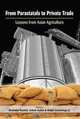 From Parastatals to Private Trade: Lessons from Asian Agriculture (International Food Policy Research Institute), 