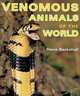 Venomous Animals of the World, Steve Backshall 