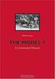 The Model T: A Centennial History, Robert H. Casey 