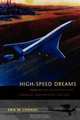 High-Speed Dreams: NASA and the Technopolitics of Supersonic Transportation, 1945--1999 (New Series in NASA History), Erik M. Conway 