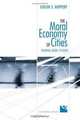 The Moral Economy of Cities: Shaping Good Citizens (Cultural Spaces), Evelyn S. Ruppert 