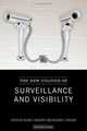 The New Politics of Surveillance and Visibility (Green College Thematic Lecture Series), Kevin D. Haggerty, Richard V. Ericson 
