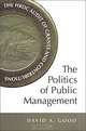 The Politics of Public Management: The Hrdc Audit of Grants and Contributions (Ipac Series in Public Management and Governance), David A. Good 