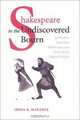 Shakespeare in the Undiscovered Bourn: Les Kurbas, Ukrainian Modernism, and Early Soviet Cultural Politics, Irena R. Makaryk 
